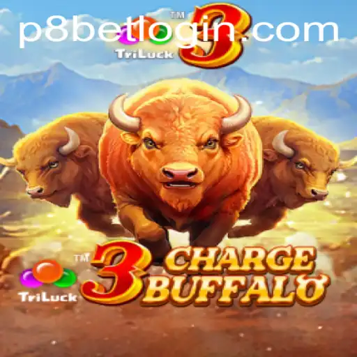 Discover the Excitement of 3ChargeBuffalo at P8.BET Casino