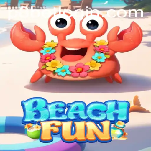 Explore the Excitement of BeachFun at P8.BET Casino