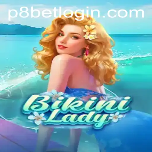 Dive into the Tropical Adventure of BikiniLady at P8.BET Casino