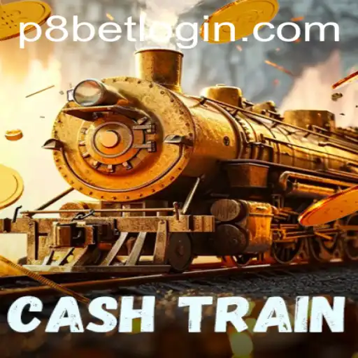Discover the Excitement of CashTrain at P8.BET Casino
