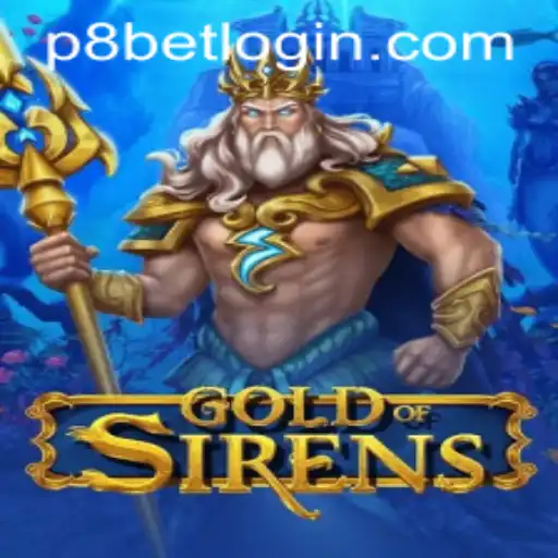 GoldofSirens: A Captivating Journey Through P8.BET Casino's Latest Adventure