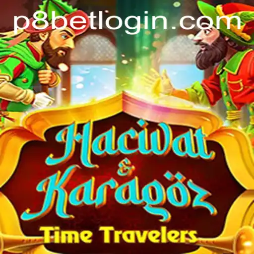 Discover the Enchanting World of Hacivat and Karagoz: A Classic at P8.BET Casino