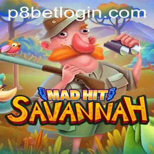 Exploring the Excitement of MadHitSavannah at P8.BET Casino