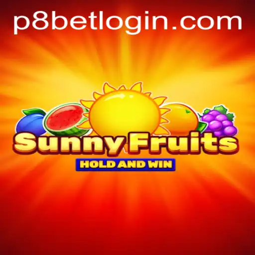 Exploring the Vibrant World of SunnyFruits at P8.BET Casino