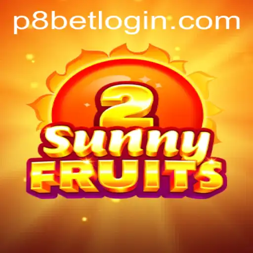 SunnyFruits2: A Bright Spot at P8.BET Casino