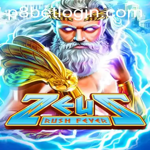 The Exciting World of ZeusRushFever at P8.BET Casino